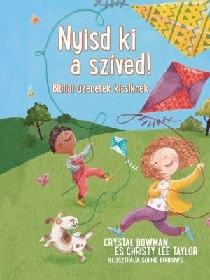 nyitsd|Nyisd ki a szíved!